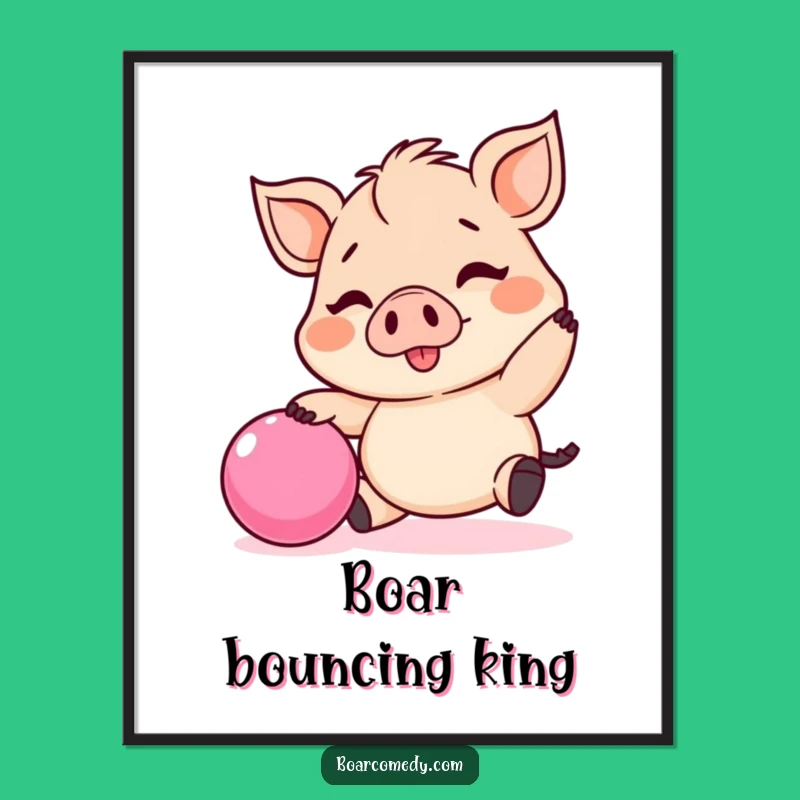 Funny Kawaii Boar Bouncing Ball Digital Print - Instant Joyful Decor