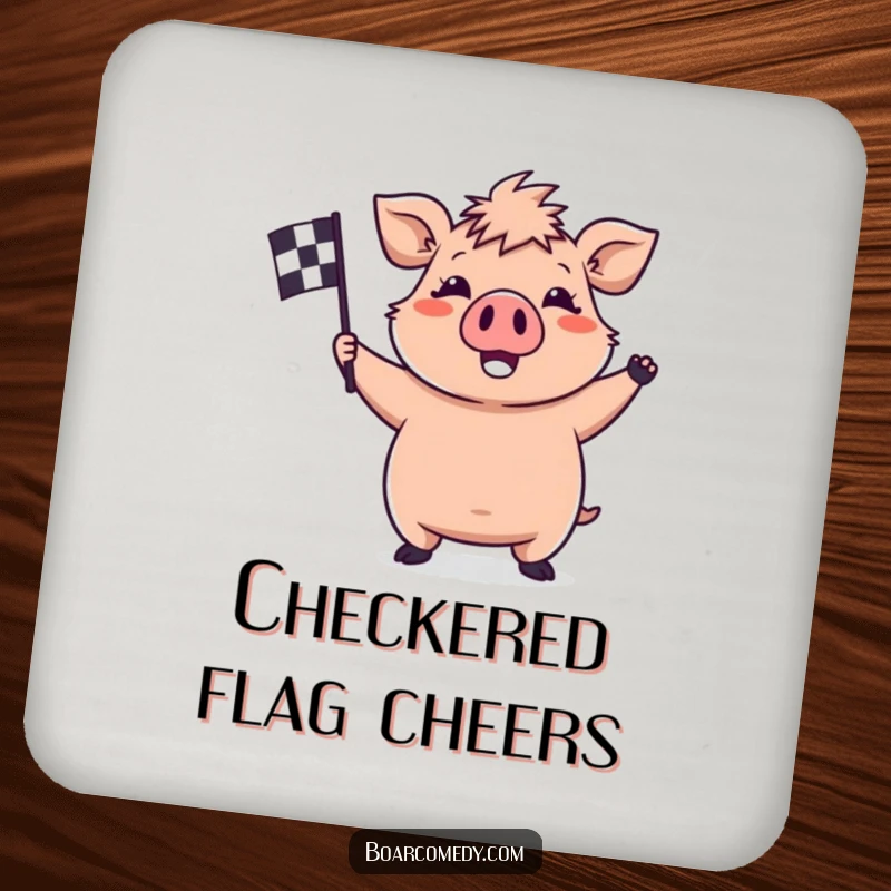Funny kawaii boar drink coaster, showing a happy boar waving a checkered flag, protecting your surfaces with winning style.