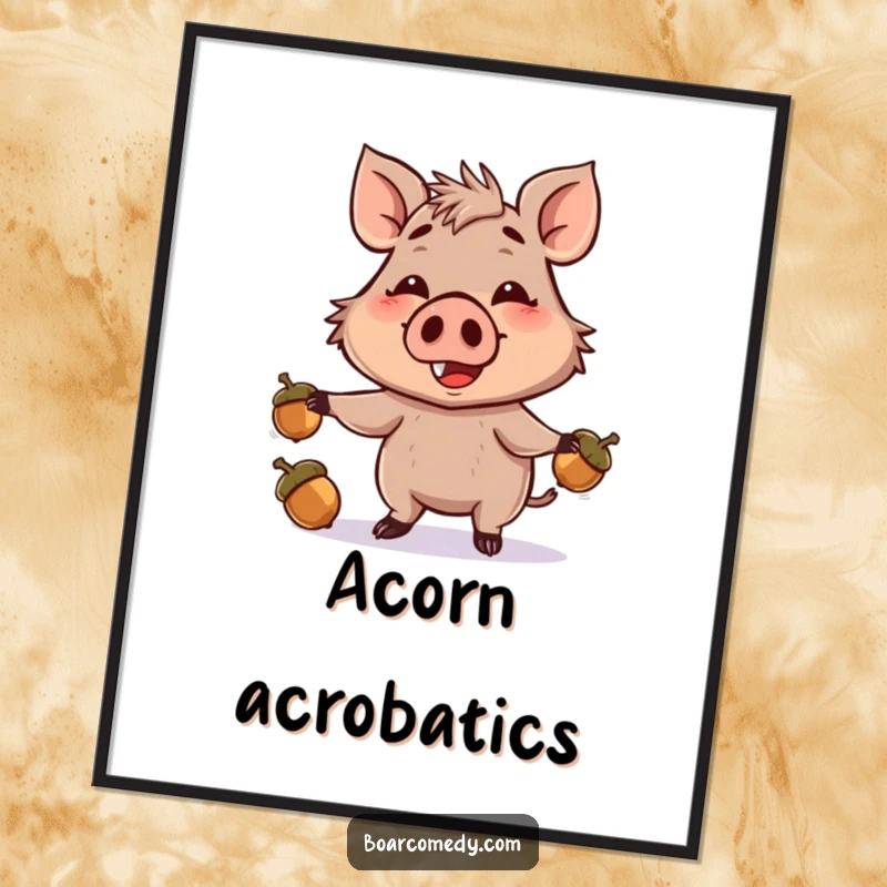 Funny poster of a smiling boar character skillfully juggling three acorns with its snout, creating a charming and humorous visual.