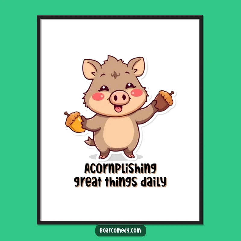 Funny Free Printable Wall Art: Kawaii Boar Juggling Acorns, Hilarious Downloadable Decor
