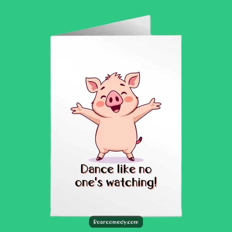 Free Printable Kawaii Boar Dancing Birthday Card - Hilarious DIY Downloadable Fun!