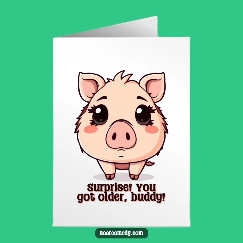 Free Printable Kawaii Boar Surprise Birthday Card: Wide-Eyed Piggy Downloadable Fun Gift