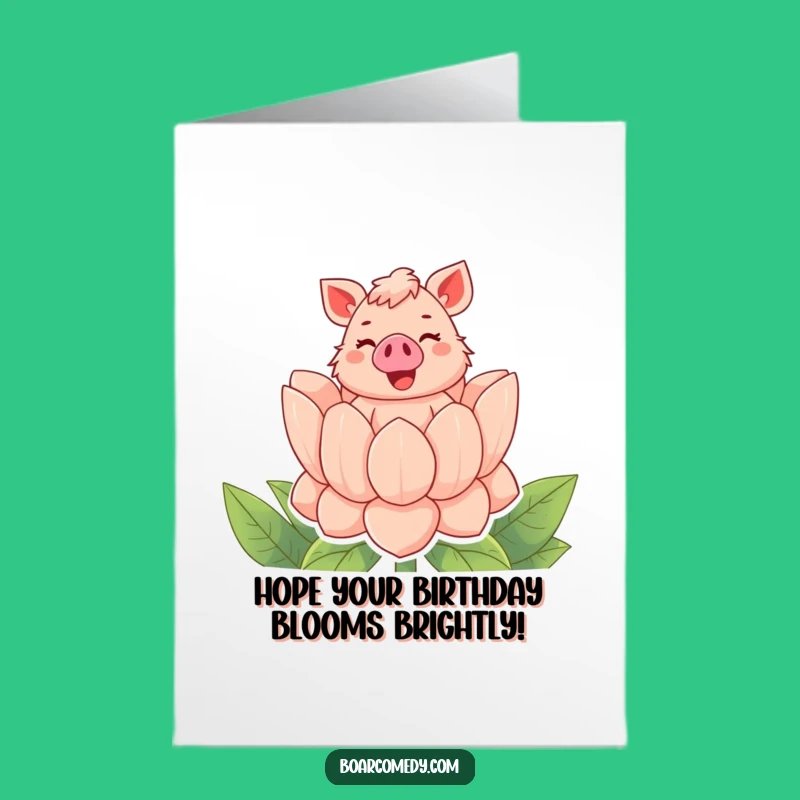 Free Printable Birthday Card: Boar Flower Pop Funny Downloadable Gift