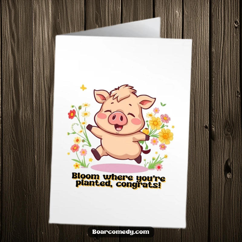 Free Printable Congratulations Card: A cheerful boar bounces happily, with a bouquet of wildflowers tumbling around it.