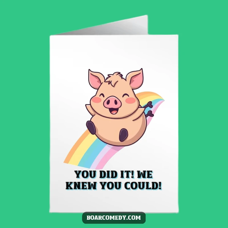 Free Printable Congrats Card: Boar Rainbow Slide Celebration Funny Downloadable Gift