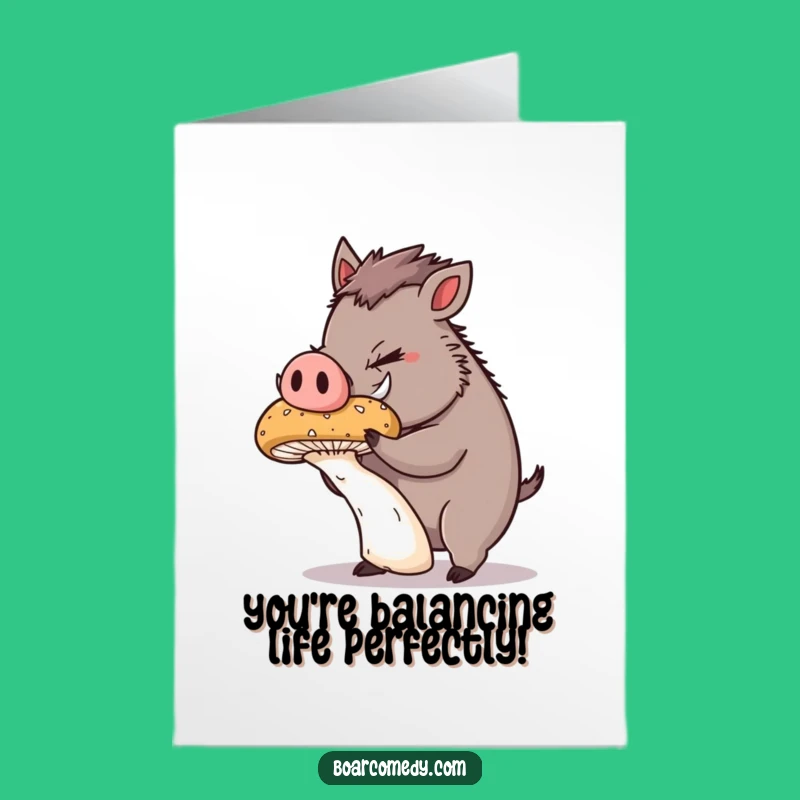 Free Printable Mushroom Boar Congrats Card: Wobbly Feat, Perfect Downloadable Gift