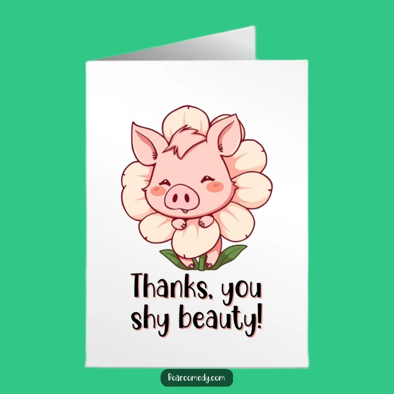 Free Printable Shy Boar Thank You Card: Flower Surprise, Hilarious Downloadable Gift