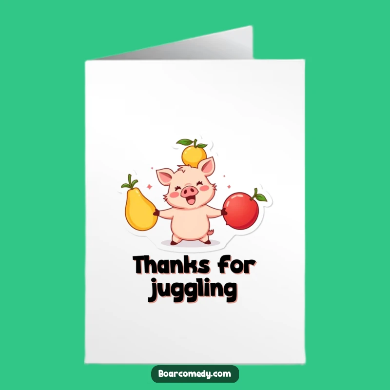 Free Printable Thank You Card: Boar Fruits of Labor Funny Downloadable Gift