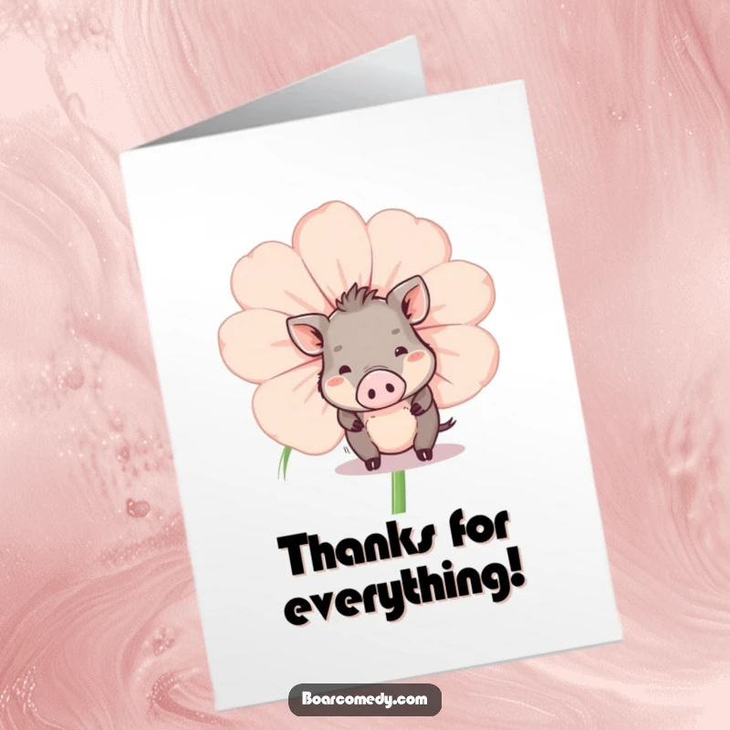 Funny Free Printable Thank You Card: Little boar peeking from behind a large, cartoonish flower with a sweet smile.