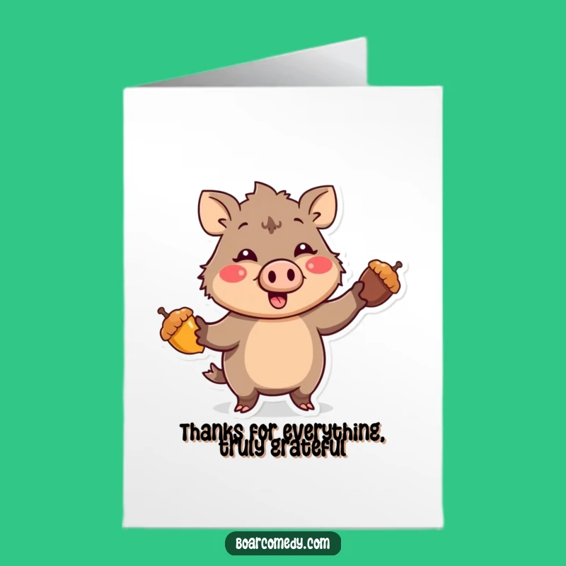 Free Printable Thank You Card: Kawaii Boar Juggling Acorns, Heartfelt Downloadable Gratitude
