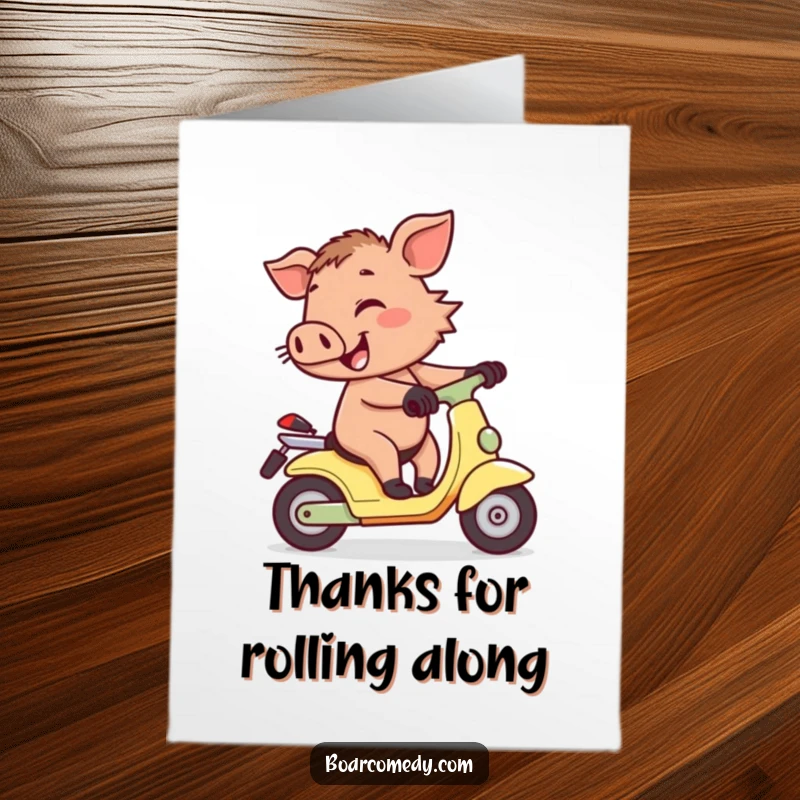 Funny Free Printable Thank You Card: A cheerful boar humorously riding a tiny, unstable scooter.