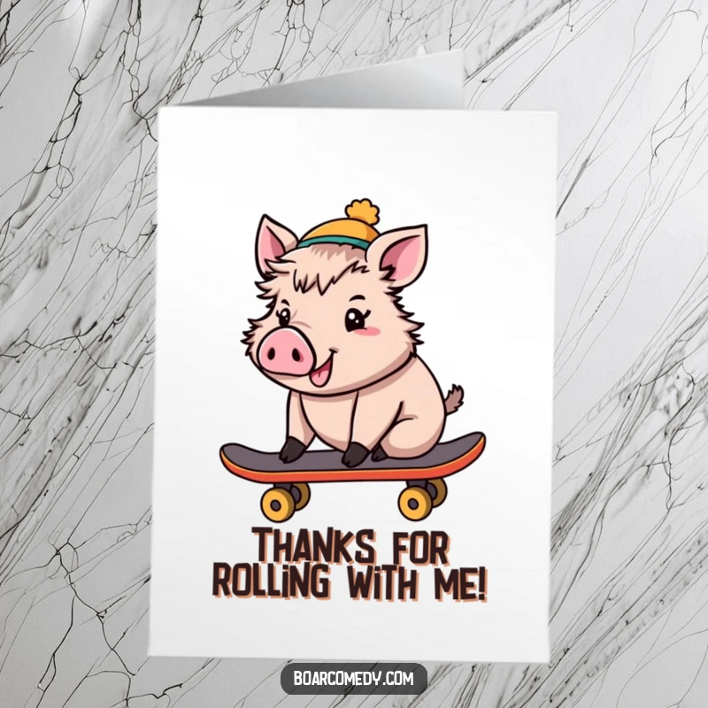 Funny Free Printable Thank You Card: A cheerful boar wearing a tiny hat, riding a skateboard to express fun and sincere thanks.